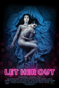 Let Her Out - Official Poster