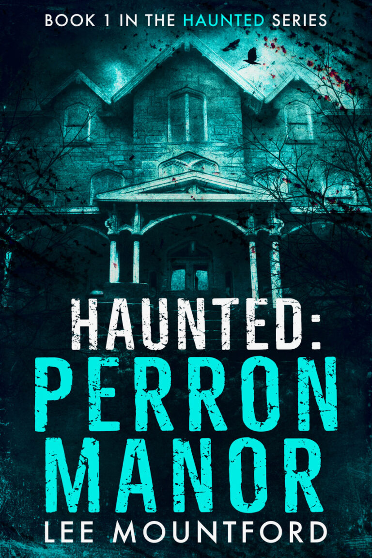 HAUNTED PERRON MANOR