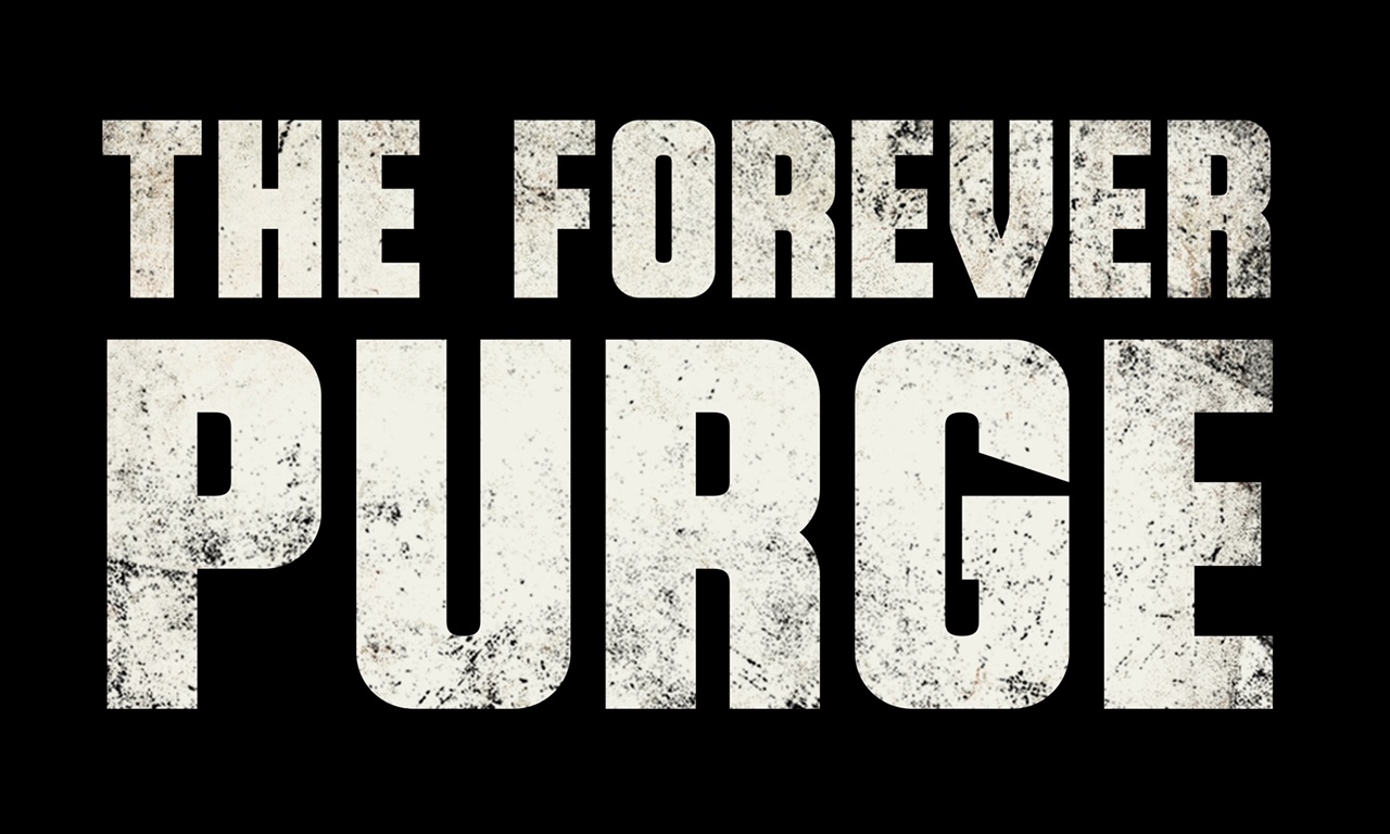The forever purge