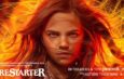 “FIRESTARTER” – Win A Fandango Gift Card To See The Movie