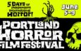 Portland Horror Film Festival Brings the Blood… to the Entire U.S.!