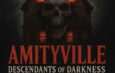 “Amityville: Descendants of Darkness” Launches Indiegogo Campaign