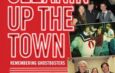 Claire Bueno’s Cleanin’ Up The Town, the Definitive Behind-the-Scenes Celebration of the 80s Cult Film, Ghostbusters (Out Now in Paperback)