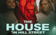 Breaking Glass Pictures Announces THE HOUSE ON HILL STREET Now Streaming